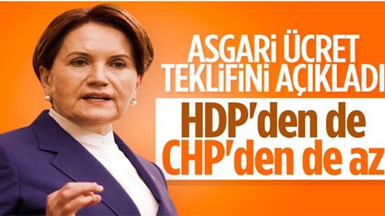 Meral Akşener: Brüt asgari ücreti 3000 liraya çıkaralım