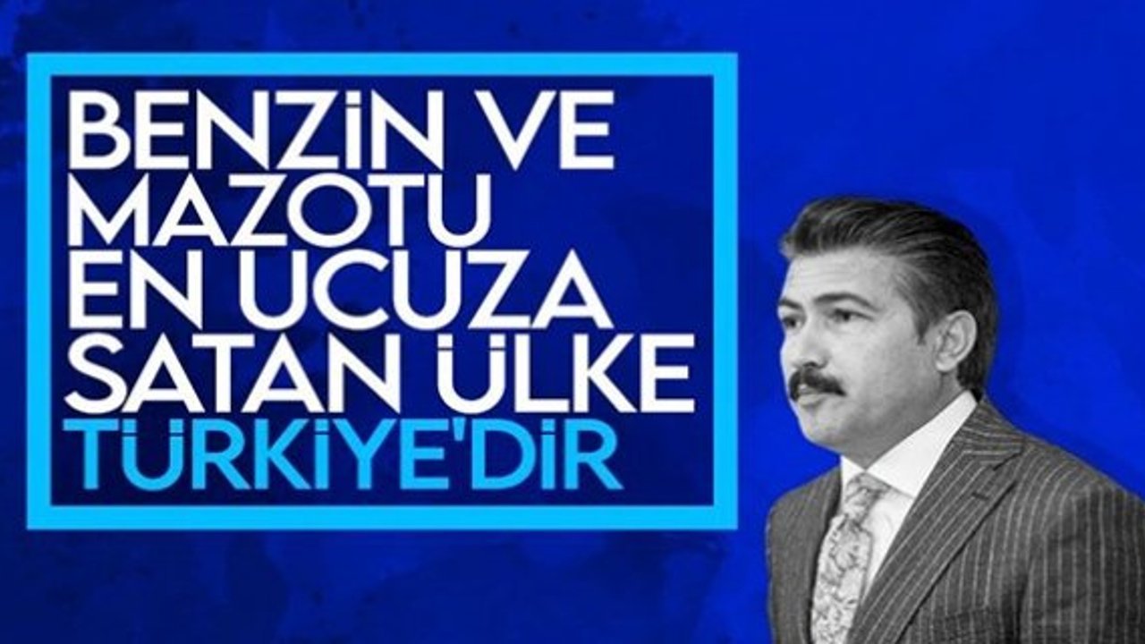 AK Partili Cahit Özkan: Benzin ve mazotu en ucuza satan ülke Türkiye