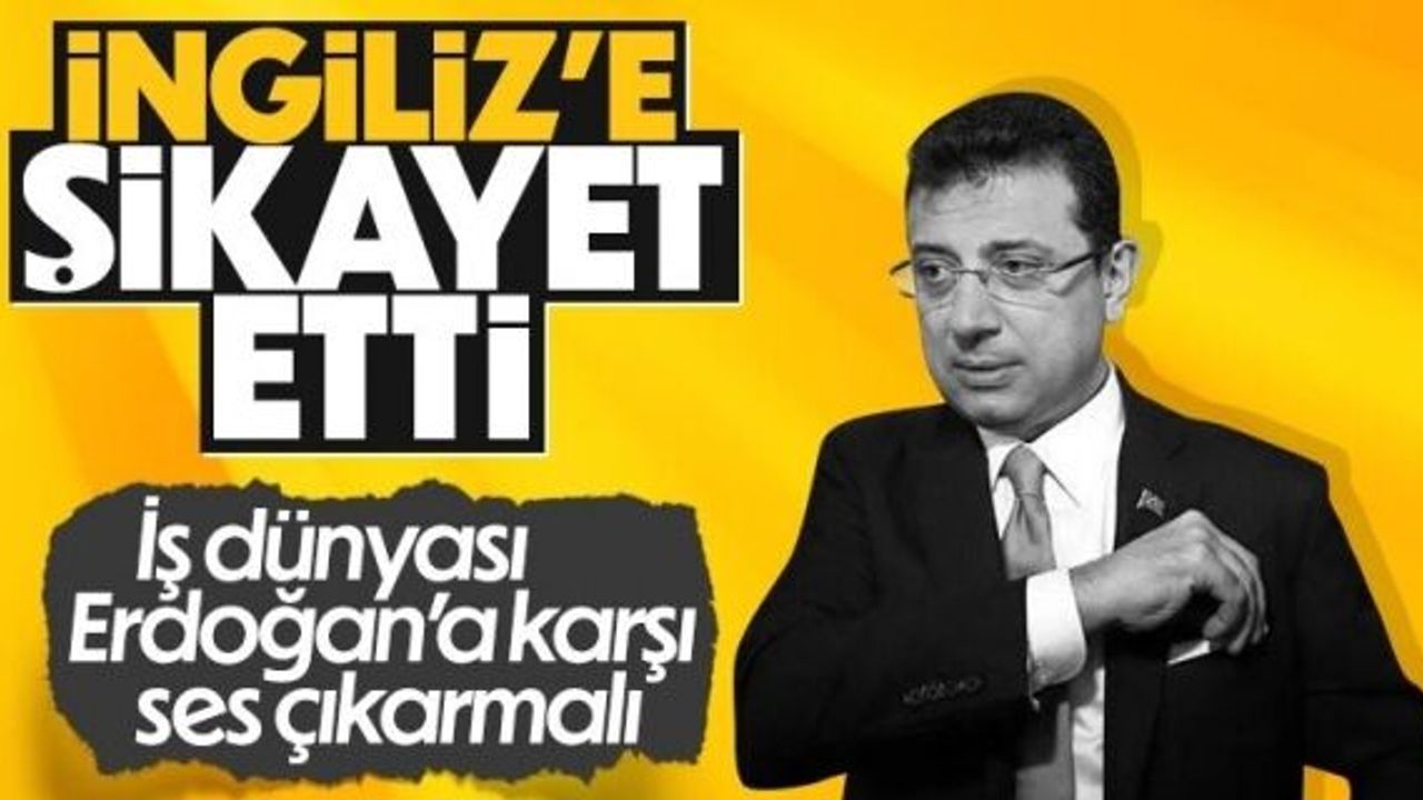 Ekrem İmamoğlu, iş dünyasını hedef aldı