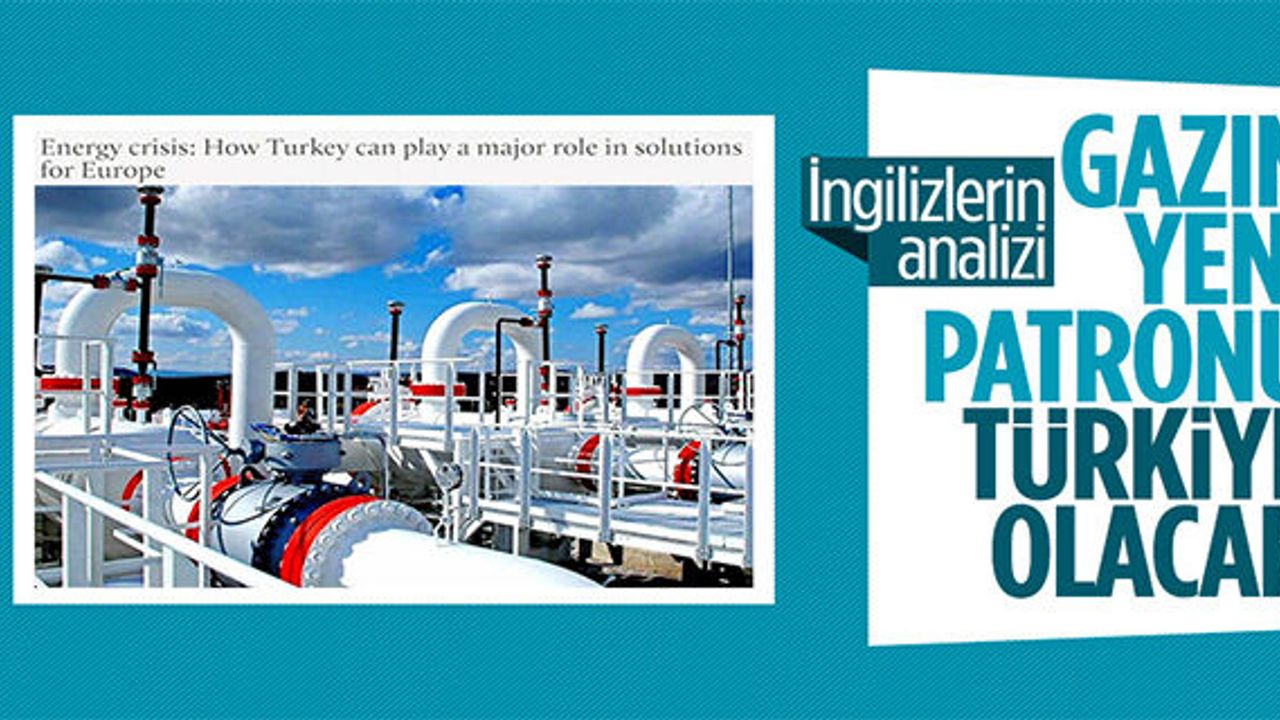 Türkiye için doğalgaz analizi: Yakında güçlü ticaret merkezi olabilir