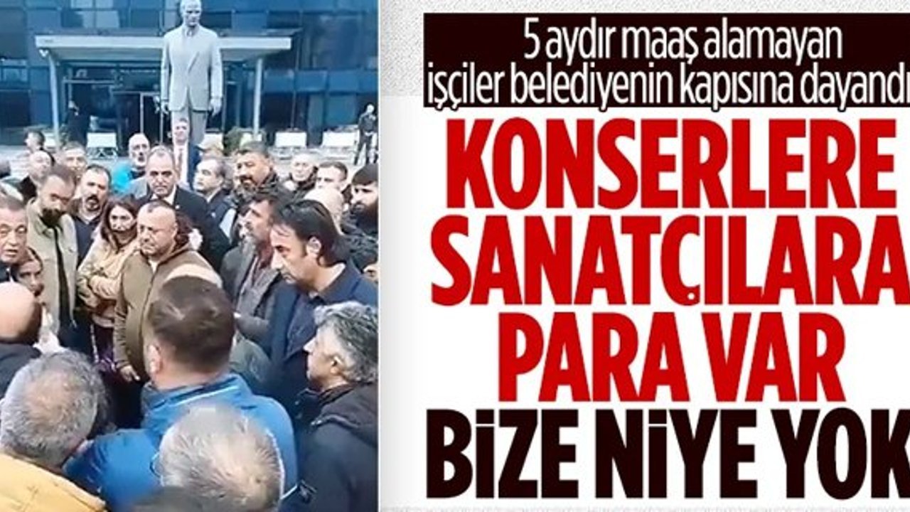 CHP'li Ataşehir Belediyesi'nde maaşlarını alamayan işçilerden protesto