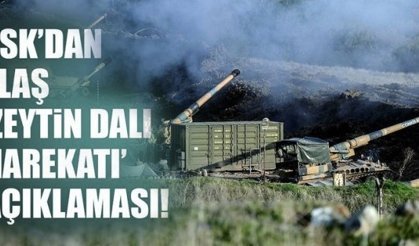 TSK'dan flaş Afrin açıklaması!