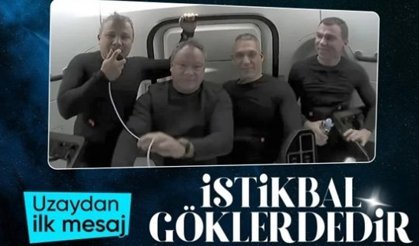 Türkiye'nin ilk astronotu Alper Gezeravcı'nın uzaydaki ilk mesajı: İstikbal göklerdedir