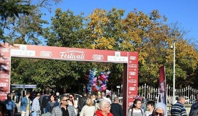 EDİRNE GASTRONOMİ FESTİVALİ GERÇEKLEŞTİ