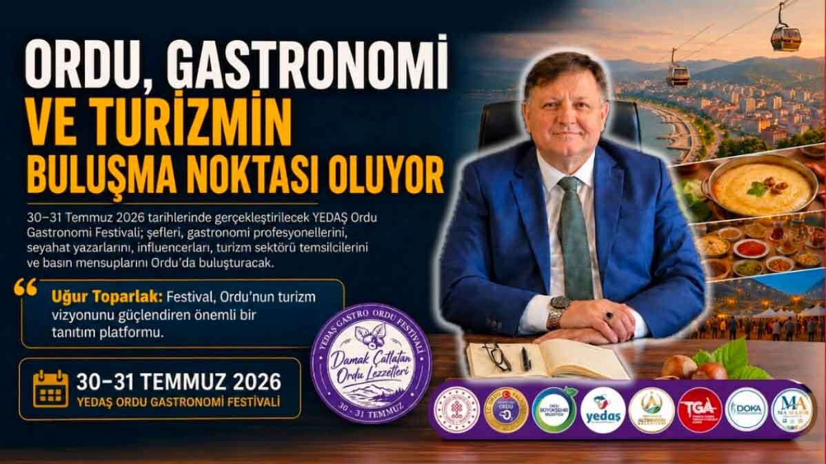 ORDU, GASTRONOMİ VE TURİZMİN BULUŞMA NOKTASI OLUYOR